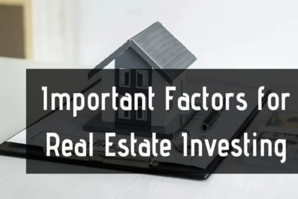 Important factors for property buying