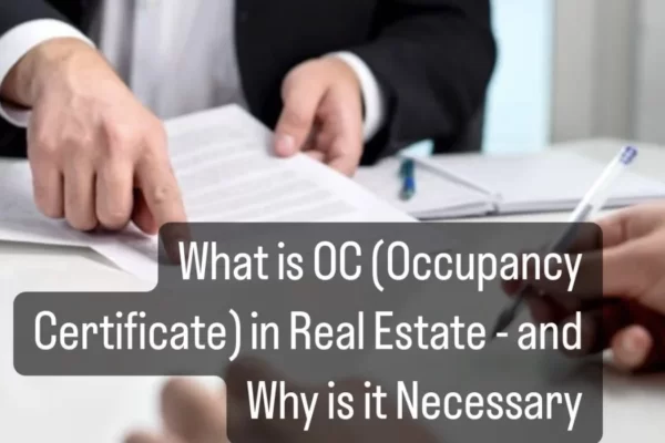 Occupancy Certificate in real estate. IndiaPropertyBlogs